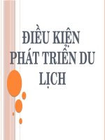 Tiểu luận - nhập môn khoa học du lịch - đề tài - ĐIỀU KIỆN PHÁT TRIỂN DU LỊCH