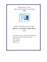 công nghệ và quản lý xây dựng đồ án tổ chức thi công công trình nhà khung btct toàn khối công trình gồm 12 tầng 4 nhịp và 22 bước cột