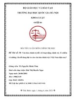 Tiểu luận: Văn hóa chính trị đối với hoạt động chính trị. Ưu điểm và những vấn đề đang đặt ra của văn hóa chính trị ở Việt Nam hiện nay?