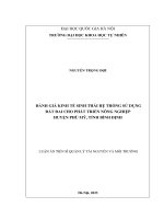 Luận án tiến sĩ quản lý tài nguyên và môi trường: Đánh giá kinh tế sinh thái hệ thống sử dụng đất đai cho phát triển nông nghiệp huyện Phù Mỹ, tỉnh Bình Định