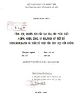 Luận án phó tiến sĩ hóa học: Tổng hợp nghiên cứu cấu tạo của các phức chất COBAN, Niken,đồng và MOLIPĐEN với một số THIOSEMICABAZON và thăm dò hoạt tính sinh học của chúng