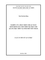 Luận án tiến sĩ vật lý: Nghiên cứu, phát triển thuật toán kiểm định gián tiếp thiết  bị chụp ảnh quang học trên vệ tinh nhỏ viễn thám