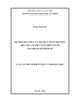 Luận án tiến sĩ khí tượng và khí hậu học: Dự báo hạn mùa và nội mùa ngày bắt đầu mùa mưa ở Việt Nam trên cơ sở sản phẩm mô hình số