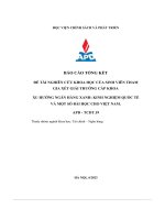 đề tài nghiên cứu khoa học của sinh viên tham gia xét giải thưởng cấp khoa xu hướng ngân hàng xanh kinh nghiệm quốc tế và một số bài học cho việt nam