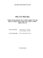 báo cáo môn học thiết kế hệ thống đo và điều khiển tốc độ động cơ điện một chiều dựa trên vi điều khiển mcs 51
