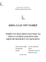 nghiên cứu hoạt động giao nhận tại công ty cổ phần giao hàng tiết kiệm chi nhánh bưu cục bạch đằng