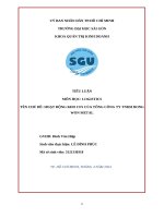 TIỂU LUẬN MÔN HỌC LOGISTICS TÊN CHỦ ĐỀ HOẠT ĐỘNG KHO CFS CỦA TỔNG CÔNG TY TNHH DONG WON METAL