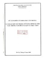 Đề tài nghiên cứu khoa học cấp Trường: Giai đoạn xét xử trong tố tụng hình sự Việt Nam - Những vấn đề lý luận và thực tiễn