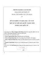 Đề tài nghiên cứu khoa học cấp cơ sở: Một số cơ chế giải quyết tranh chấp trong Luật quốc tế