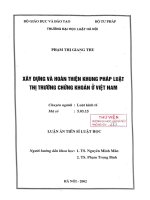 Luận án tiến sĩ luật học: Xây dựng và hoàn thiện khung pháp luật thị trường chứng khoán ở Việt Nam