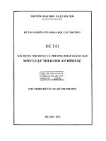 Đề tài nghiên cứu khoa học cấp Trường: Xây dựng nội dung và phương pháp giảng dạy môn Luật thi hành án hình sự