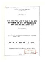 Luận văn thạc sĩ Luật học: Hoàn thiện pháp luật về quản lý nhà nước đối với biên giới quốc gia trên đất liền nước Cộng hoà xã hội chủ nghĩa Việt Nam
