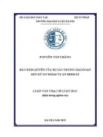 Luận văn thạc sĩ Luật học: Bảo đảm quyền của bị cáo trong giai đoạn xét xử sơ thẩm vụ án hình sự