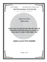 Khoá luận tốt nghiệp: Pháp luật về giải quyết tranh chấp về hợp đồng chuyển nhượng quyền sử dụng đất và thực tiễn thực hiện