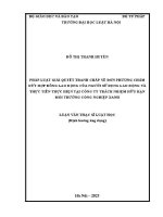 Luận văn thạc sĩ Luật học: Pháp luật giải quyết tranh chấp về đơn phương chấm dứt hợp đồng lao động của người sử dụng lao động và thực tiễn thực hiện tại Công ty trách nhiệm hữu hạn Môi trường Công nghiệp xanh