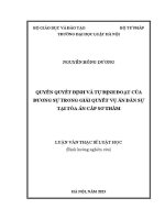Luận văn thạc sĩ Luật học: Quyền quyết định và tự định đoạt của đương sự trong giải quyết vụ án dân sự tại Toà án cấp sơ thẩm