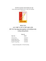 báo cáo lưu trữ và xử lý dữ liệu lớn đề tài xây dựng data pipeline xử lý dữ liệu từ thị trường chứng khoán