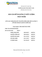 báo cáo đồ án quản lý chất lượng thực phẩm đề tài quy trình sản xuất vải nước đường đóng hộp tại công ty cổ phần tnhh nif garden cn miền nam