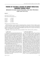 TRENDS OF CULTURAL CHANGE OF KHMER THERAVADA BUDDHIST MONKS TODAY (RESEARCH IN KIEN GIANG PROVINCE, TRA VINH PROVINCE AND CAN THO CITY)
