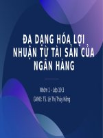 [ Slide Thuyết Trình ] NGÂN HÀNG SỐ HIỆN ĐẠI - ĐA DẠNG HÓA LỢI NHUẬN TỪ TÀI SẢN