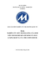 Nghiên cứu mức Độ hài lòng của sinh viên thành phố hồ chí minh về chất lượng dịc vụ của the coffee house