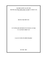 Luận án tiến sĩ Chính trị học: Tư tưởng Hồ Chí Minh về sử dụng cán bộ và vận dụng hiện nay