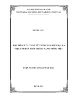 Luận án tiến sĩ Ngôn ngữ học: Đặc điểm của thán từ tiếng Hán hiện đại và việc chuyển dịch chúng sang tiếng Việt