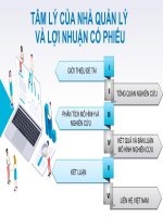 [ Slide Thuyết Trình ] TÂM LÝ CỦA NHÀ QUẢN LÝ VÀ LỢI NHUẬN CỔ PHIẾU