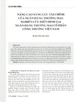 TẠP CHÍ CONS THÚONS NÂNG CAO NĂNG LỰC TÀI CHÍNH CỦA NGÂN HÀNG THƯƠNG MẠI: NGHIÊN CỨU ĐIỂN HÌNH TẠI NGÂN HÀNG THƯƠNG MẠI CỔ PHAN CÔNG THƯƠNG VIỆT NAM