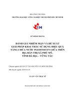 đánh giá nhiễm mặn và đề xuất giải pháp khai thác sử dụng hiệu quả tầng chứa nước pleistocen giữa trên địa bàn thị xã phú mỹ tỉnh bà rịa vũng tàu