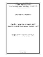 Luận án tiến sĩ Ngôn ngữ học: Khảo sát dịch thuật Trung - Việt (Trên các bản dịch văn bản thương mại Trung - Việt)