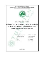 đánh giá kết quả công tác cấp giấy chứng nhận quyền sử dụng đất trên địa bàn huyện lạc thủy tỉnh hòa bình giai đoạn 2016 2021