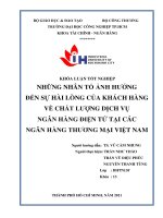 những nhân tố ảnh hưởng đến sự hài lòng của khách hàng về chất lượng dịch vụ ngân hàng điện tử tại các ngân hàng thương mại việt nam