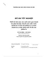 đồ án tốt nghiệp thiết kế nhà máy sản xuất nước quả chanh leo gồm hai dây chuyền sản xuất nước chanh leo 15 tấn sản phẩm ca và nước chanh leo cô đặc năng suất 10 tấn sản phẩm ca
