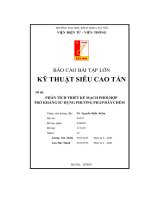 báo cáo bài tập lớn kỹ thuật siêu cao tần đề tài phân tích thiết kế mạch phối hợp trở kháng sử dụng phương pháp dâychêm