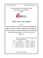 thực trạng về công tác kế toán tập hợp chi phí sản xuất và tính giá thành công trình xây dựng tại công ty tnhh tm xnk và tư vấn xây dựng phúc an