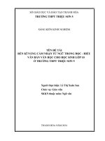 skkn cấp tỉnh rèn kĩ năng cảm nhận từ ngữ trong đọc hiểu văn bản văn học cho học sinh lớp 10 ở trường thpt triệu sơn 5