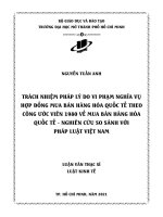 trách nhiệm pháp lý do vi phạm nghĩa vụ hợp đồng mua bán hàng hóa quốc tế theo công ước viên 1980 về mua bán hàng hóa quốc tế nghiên cứu so sánh với pháp luật việt nam
