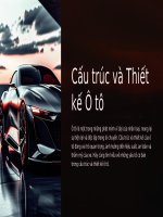 Bài giảng Cấu Trúc Và Thiết Kế Ô Tô.pptx