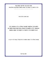 Luận văn thạc sĩ Quản lý khoa học và công nghệ: Tác động của công nghệ thông tin đến sự biến đổi phương pháp nghiên cứu trong khoa học xã hội và nhân văn hiện nay