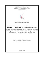 Kết Quả Chăm Sóc Bệnh Nhân Ung Thư Ahạch Truyền Hóa Chất Và Một Số Yếu Tố Liên Quan Tại Bệnh Viện K Năm 2021.Pdf