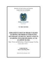 [LUẬN VĂN THẠC SĨ] Implementation of project-based learning methods in enhancing secondary students’ motivation in learning english speaking at UK Academy Ba Ria