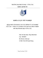 [LUẬN VĂN TỐT NGHIỆP] PHÂN TÍCH BÁO CÁO TÀI CHÍNH CỦA XÍ NGHIỆP XÂY LẮP -  CÔNG TY CỔ PHẦN XÂY DỰNG & PHÁT TRIỂN ĐÔ THỊ TỈNH BÀ RỊA-VŨNG TÀU