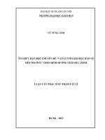 luận văn tổ chức dạy học chuyên đề vật lí với giáo dục bảo vệ môi trường theo định hướng giáo dục stem