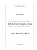 quản lý xây dựng trường tiểu học trở thành trường đạt chuẩn quốc gia mức độ 2 nghiên cứu trường hợp tại trường tiểu học trường thành thành phố tuyên quang tỉnh tuyên quang