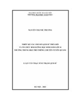 luận văn thiết kế các chủ đề lịch sử thế giới và tổ chức bồi dưỡng học sinh giỏi lớp 10 trường trung học phổ thông chuyên tuyên quang