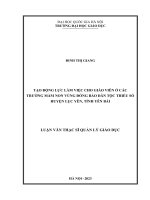 tạo động lực làm việc cho giáo viên ở các trường mầm non vùng đồng bào dân tộc thiểu số huyện lục yên tỉnh yên bái