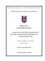 Dự Đoán Giá Vàng Trên Thị Trường Mỹ (Xauusd) Áp Dụng Phương Pháp Học Máy Và Phân Tích Dữ Liệu.pdf