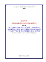 BÁO CÁO ĐÁNH GIÁ TÁC ĐỘNG MÔI TRƯỜNG Dự án TUYẾN ĐƯỜNG D-01 NỐI TỪ CỤM CÔNG NGHIỆP QUẢNG KHÁNH ĐẾN QUỐC LỘ 30 TUYẾN TRÁNH THÀNH PHỐ CAO LÃNH