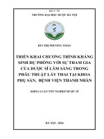 triển khai chương trình kháng sinh dự phòng với sự tham gia của dược sĩ lâm sàng trong phẫu thuật lấy thai tại khoa phụ sản bệnh viện thanh nhàn